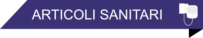 ARTICOLI SANITARI